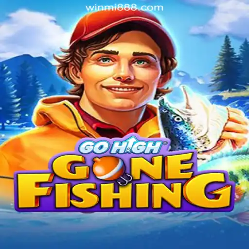 Explore the Exciting World of GoHighGoneFishing on WINMI.com Platform